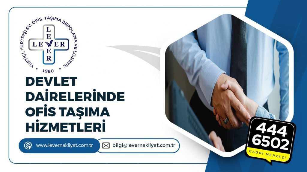 Devlet Dairelerinde Ofis Taşıma Hizmetleri