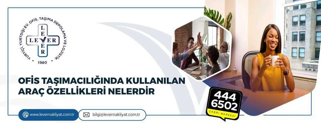 Kurumsal Ofis Nakliye Şirketleri